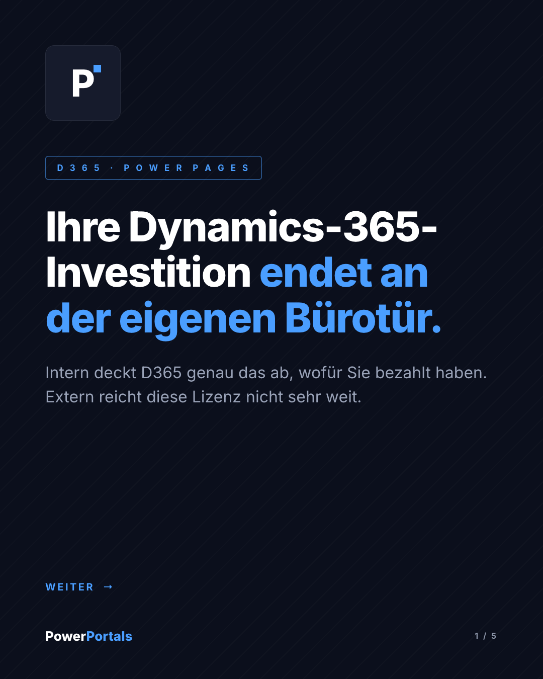 Ihre Dynamics-365-Investition endet an der eigenen Bürotür.
