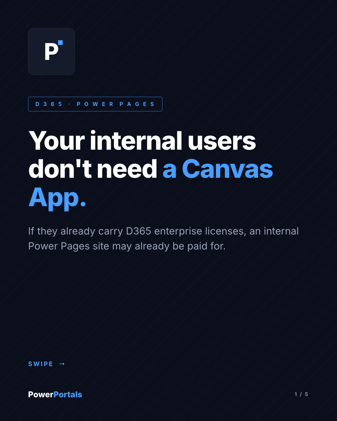 Your internal users don't need a Canvas App.
