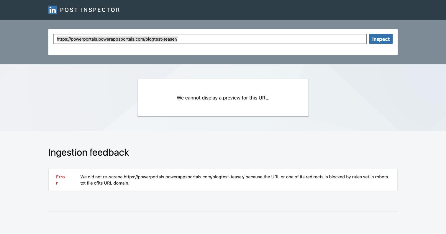 Fehlermeldung des LinkedIn Post Inspector: Die URL wurde nicht neu gescannt, weil sie durch Regeln in der robots.txt blockiert ist